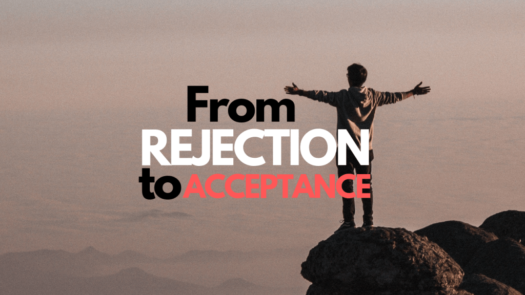 From Rejection to Acceptance THE KAINOS
